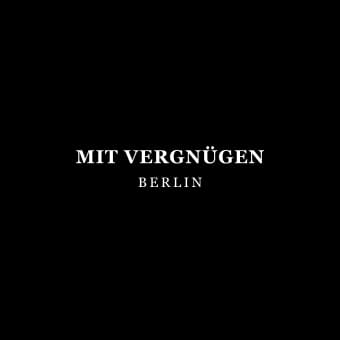 Mit Vergnügen Berlin