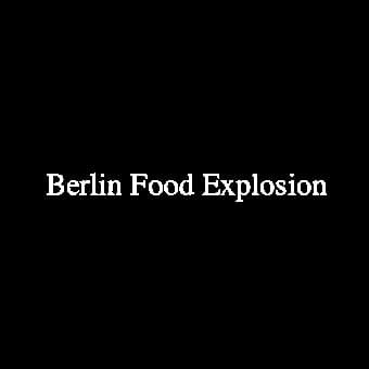 Berlin Food Explosion